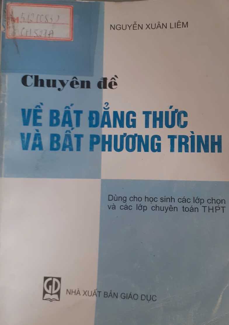 Chuyên đề về bất đẳng thức và bất phương trình